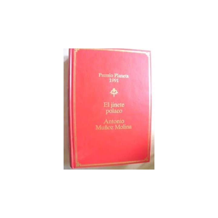 El Jinete Polaco (Dedicatoria y firma autógrafa del autor)